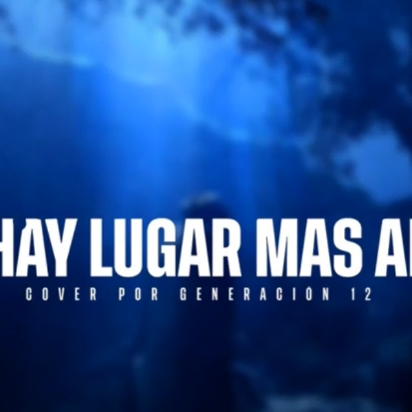 No Hay Lugar Más Alto – Generación 12 (Cover Miel San Marcos) ?⚡?